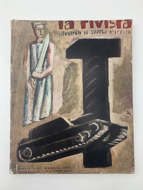 La rivista illustrata del Popolo d'Italia. Anno XIX, maggio 1941